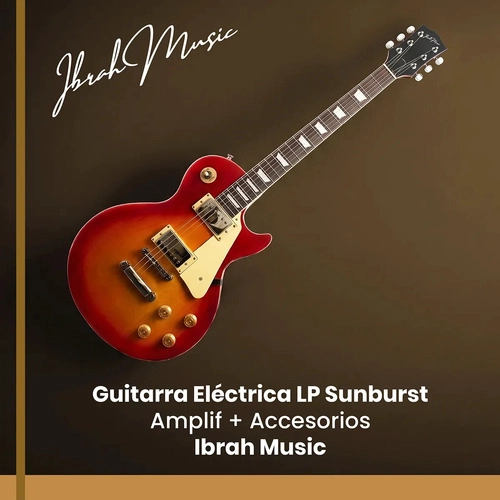 GUITARRA ELECTRICA IBRAH LES PAUL SUNBURST + AMPLIFICADOR KA20W + ACCESORIOS - 2