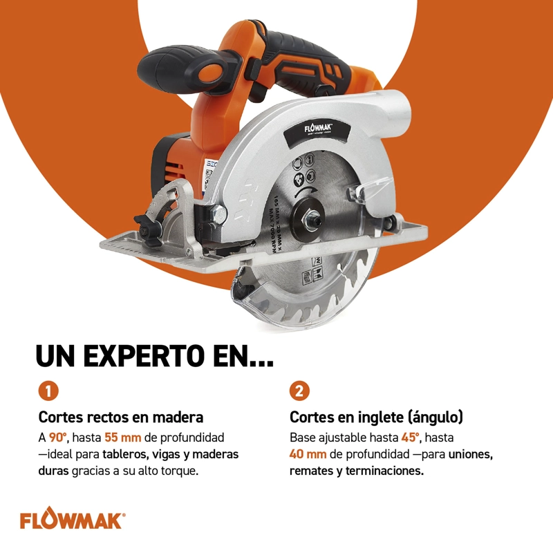 SIERRA FLOWMAK CIRCULAR 6 1/2 PULG165 MM 18 V CON BAT Y CARG ACERO - 7