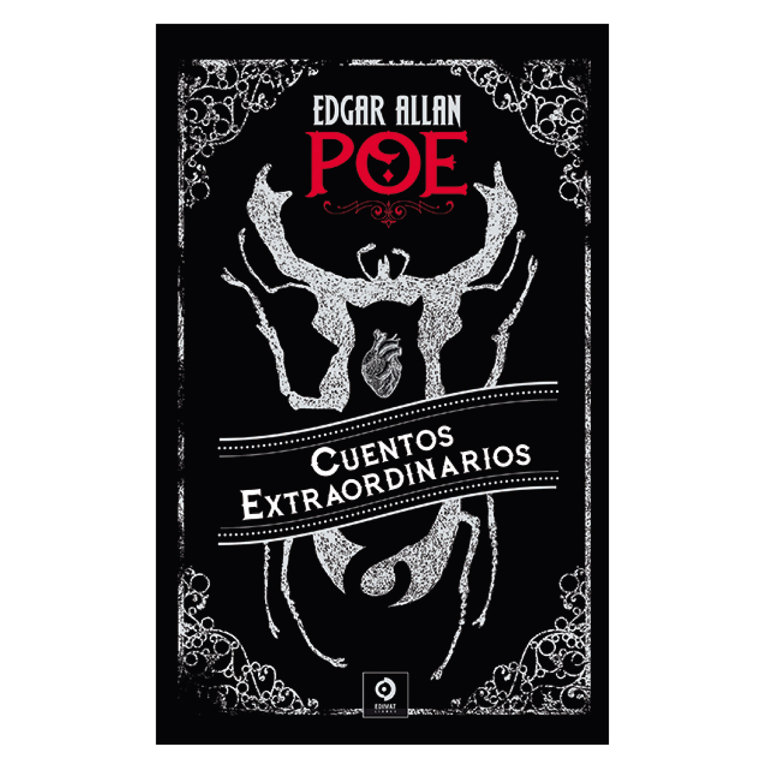 LIBRO CUENTOS EXTRAORDINARIOS DE EDGAR ALLAN POE - POE, EDGAR ALLAN