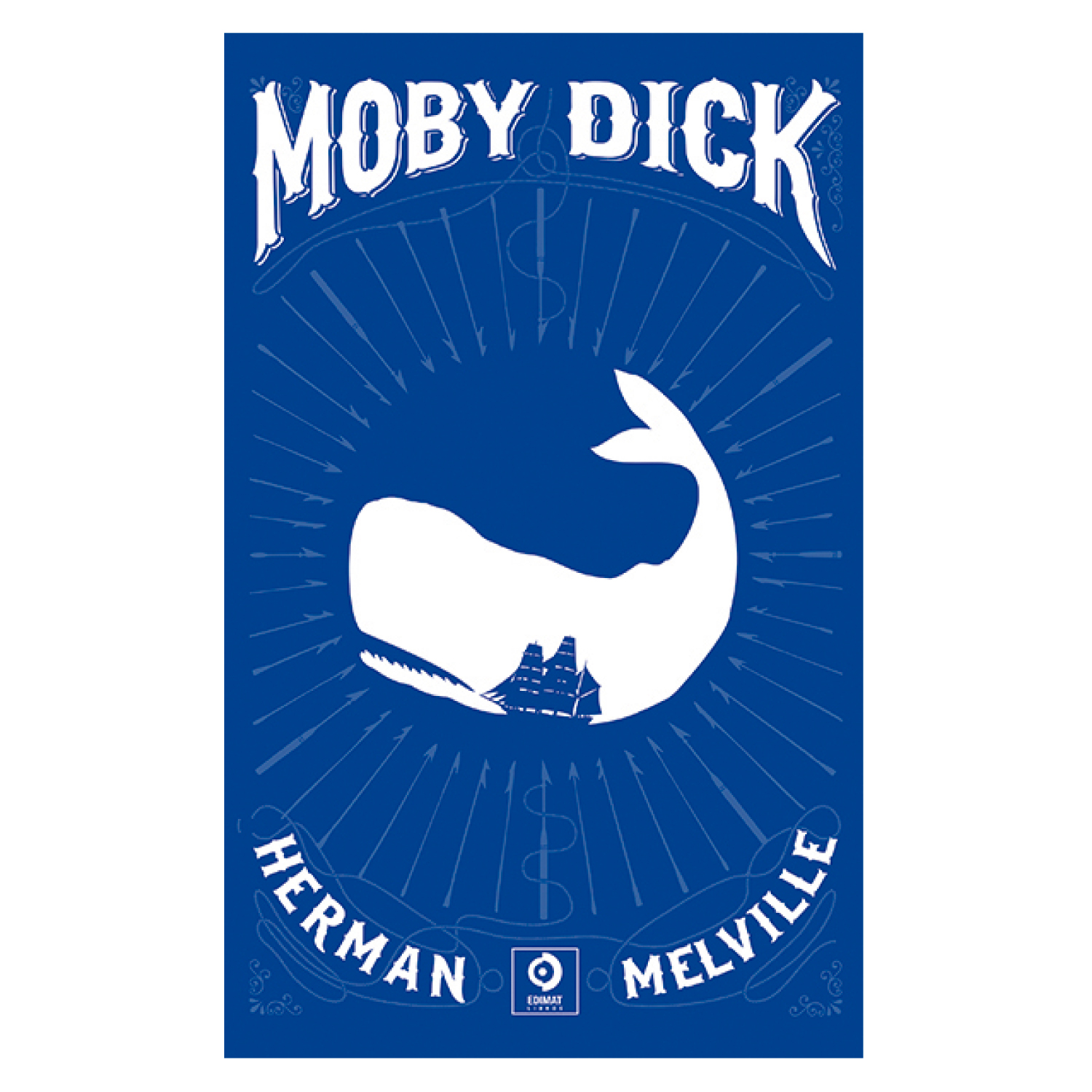 LIBRO MOBY DICK - MELVILLE, HERMAN