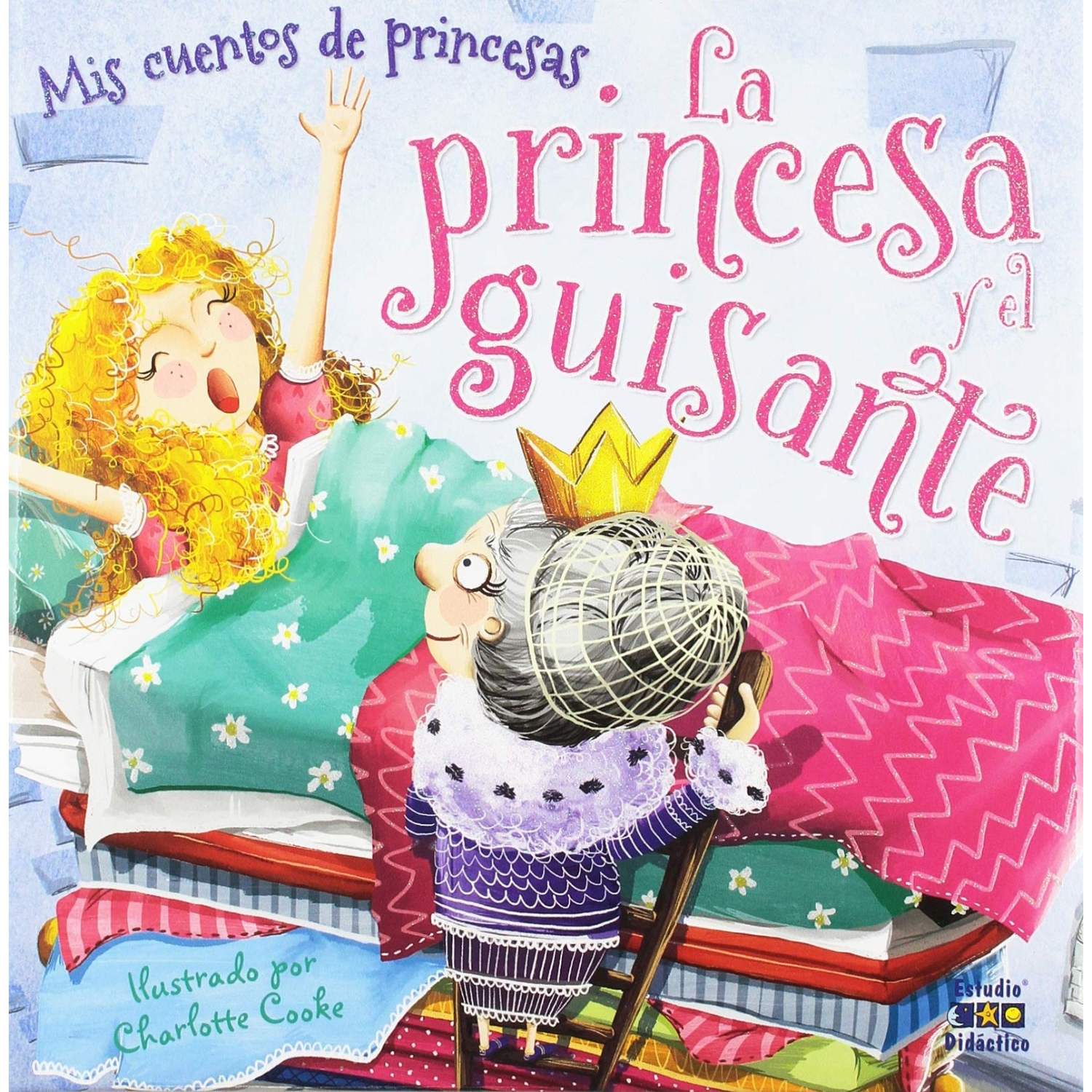 LIBRO LA PRINCESA Y EL GUISANTE - COOKE, CHARLOTTE - 1