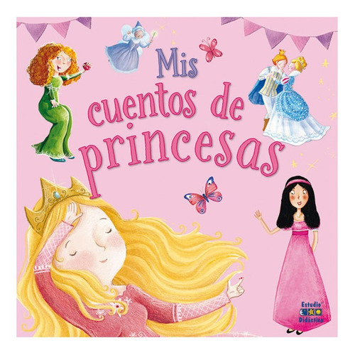LIBRO MIS CUENTOS DE PRINCESAS -VOLUMEN EXTRA- - VARIOS AUTORES - 1