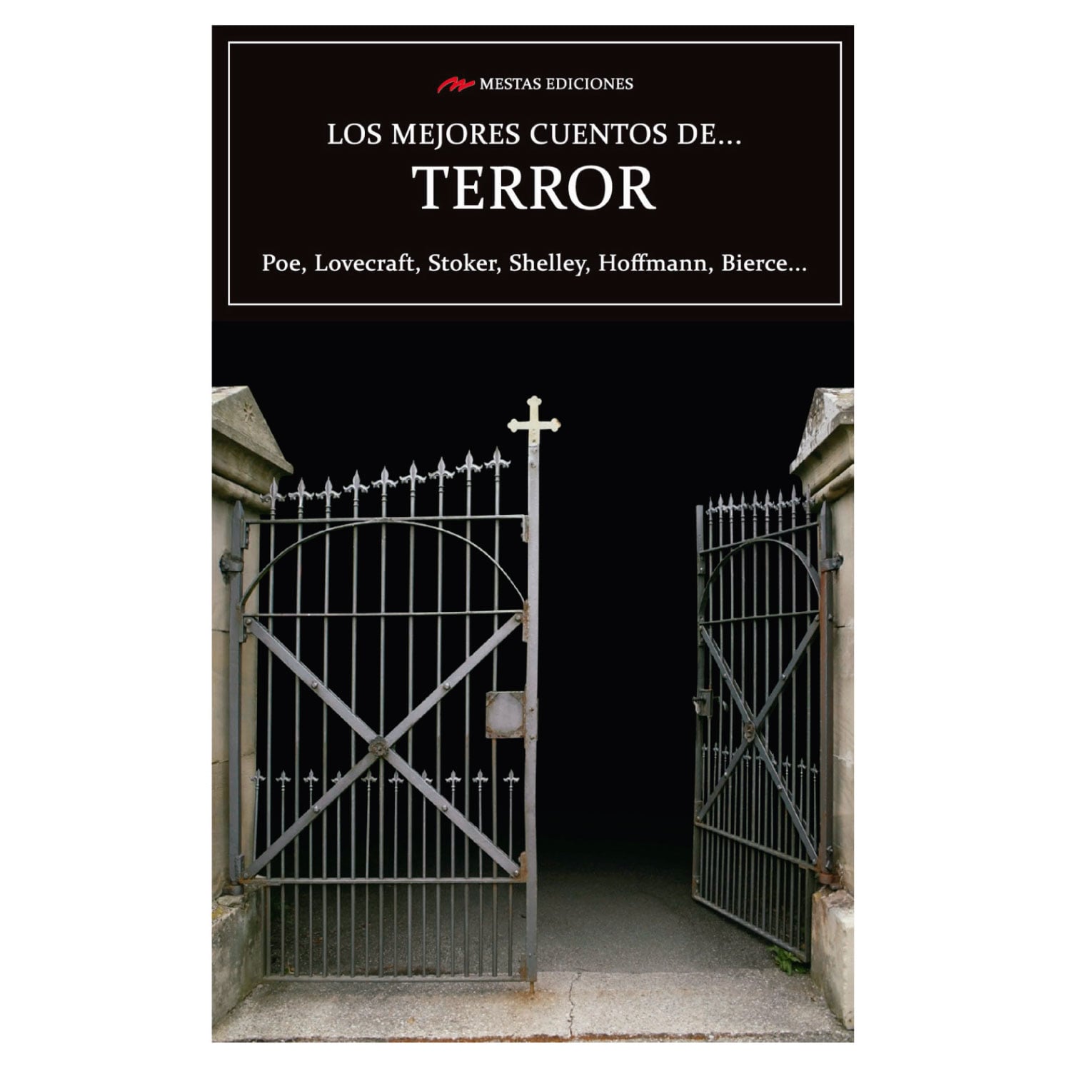 LIBRO LOS MEJORES CUENTOS DE TERROR - SHELLEY, LOVECRAFT, POE, STOKER - 1