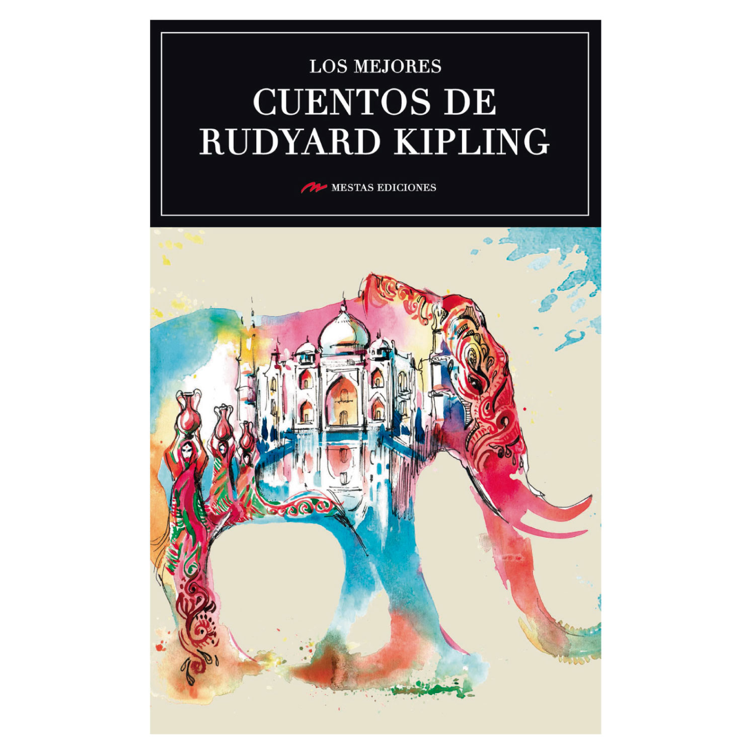 LIBRO LOS MEJORES CUENTOS DE RUYARD KIPLING - KIPLING, RUDYARD - 1