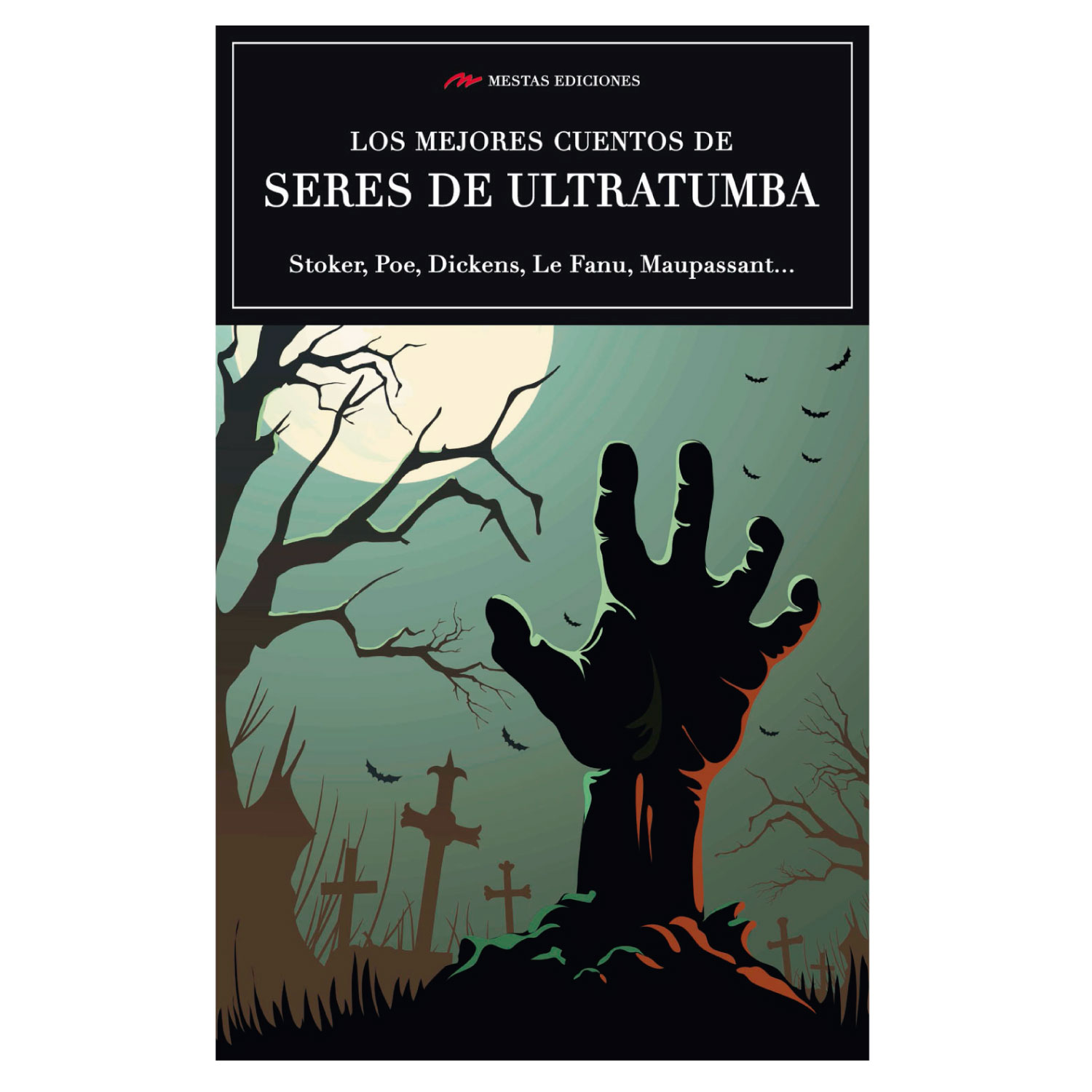 LIBRO LOS MEJORES CUENTOS DE SERES DE ULTRATUMBA -