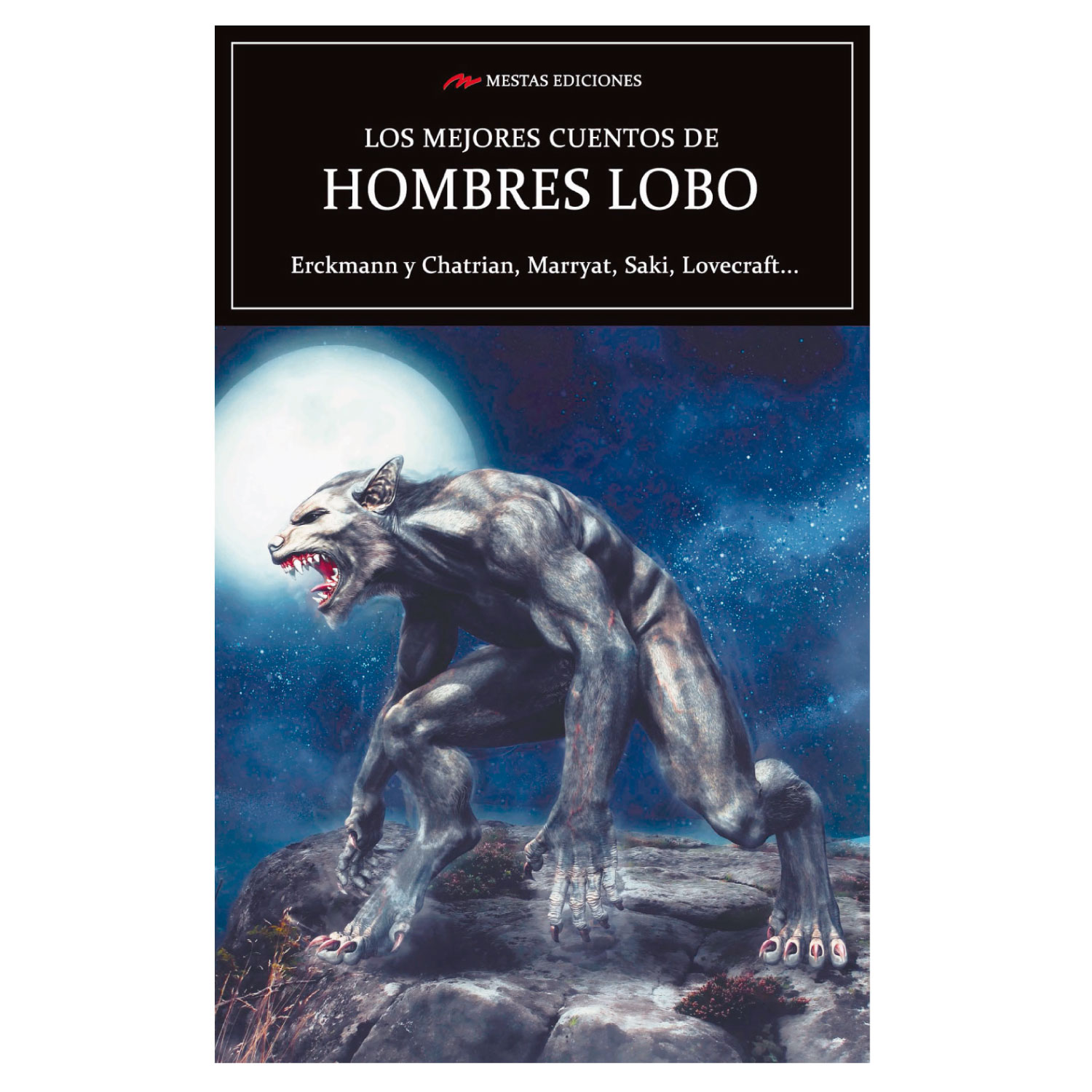 LIBRO LOS MEJORES CUENTOS DE HOMBRES LOBO - ERCKMANN, CHATRIAN - 1
