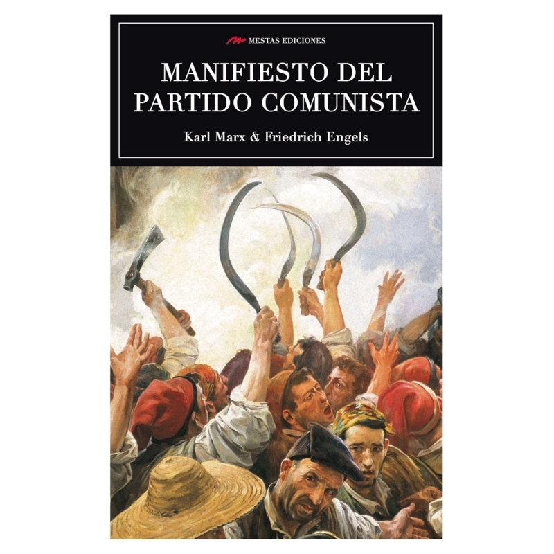 LIBRO MANIFIESTO DEL PARTIDO COMUNISTA - MAX, KARL, ENGELS, FRIEDRICH - 1