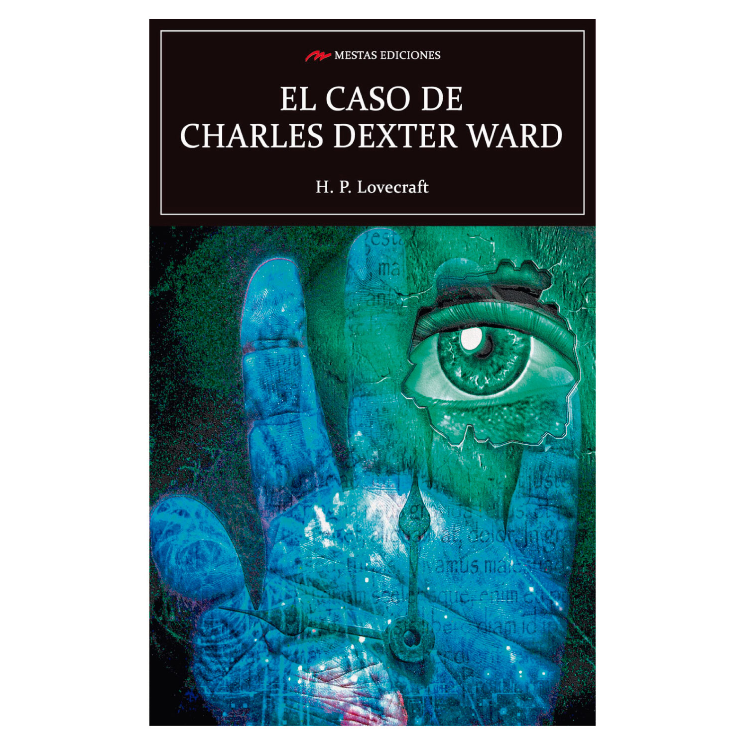 LIBRO EL CASO DE CHARLES DEXTER WARD - LOVECRAFT, H. P. - 1