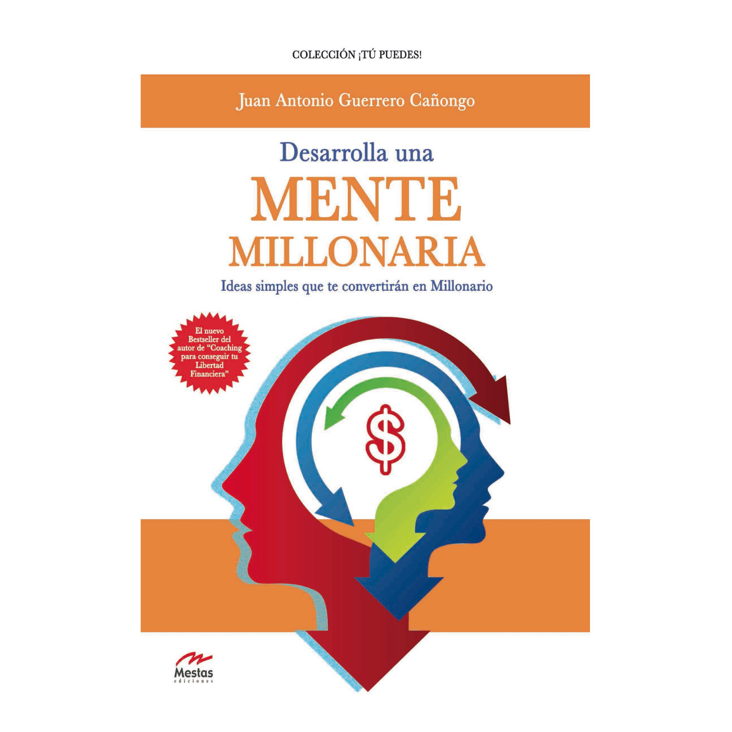 LIBRO DESARROLLA UNA MENTE MILLONARIA GUERRERO CAÑONGO, ANTONIO - 1