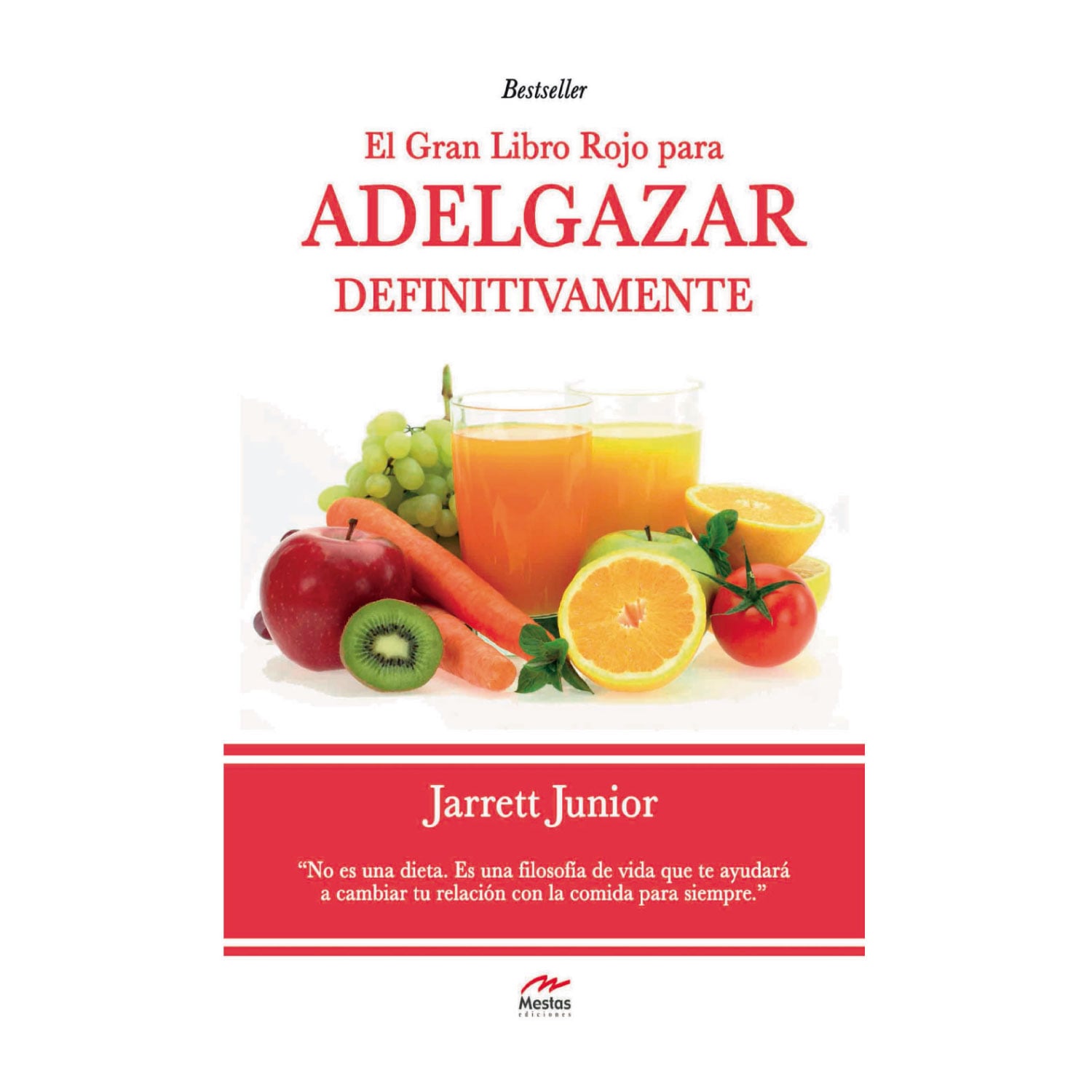 LIBRO EL GRAN ROJO PARA ADELGAZAR DEFINITIVAMENTE JUNIOR, JARRETT - 1