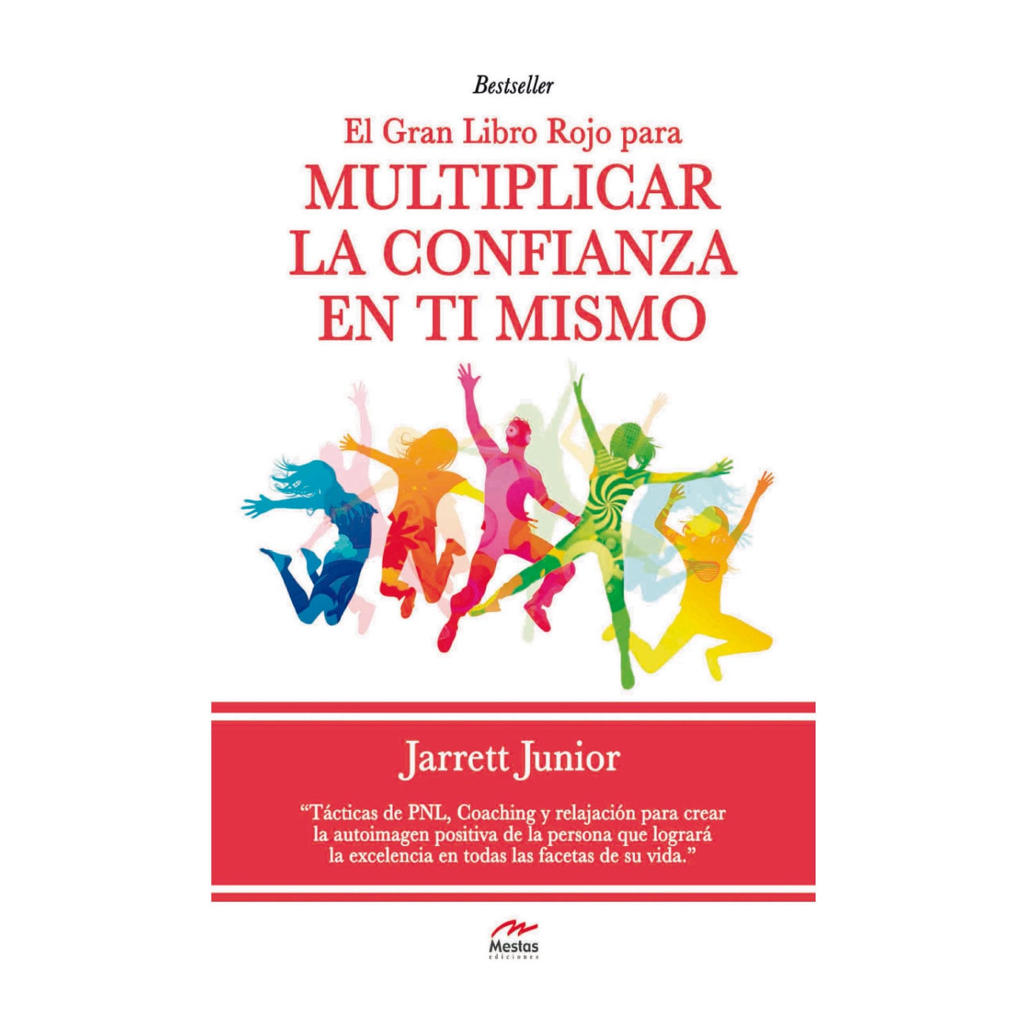 LIBRO GRAN ROJO PARA MULTIPLICAR LA CONFIANZA EN TI MISMO JUNIOR, JARRETT - 1