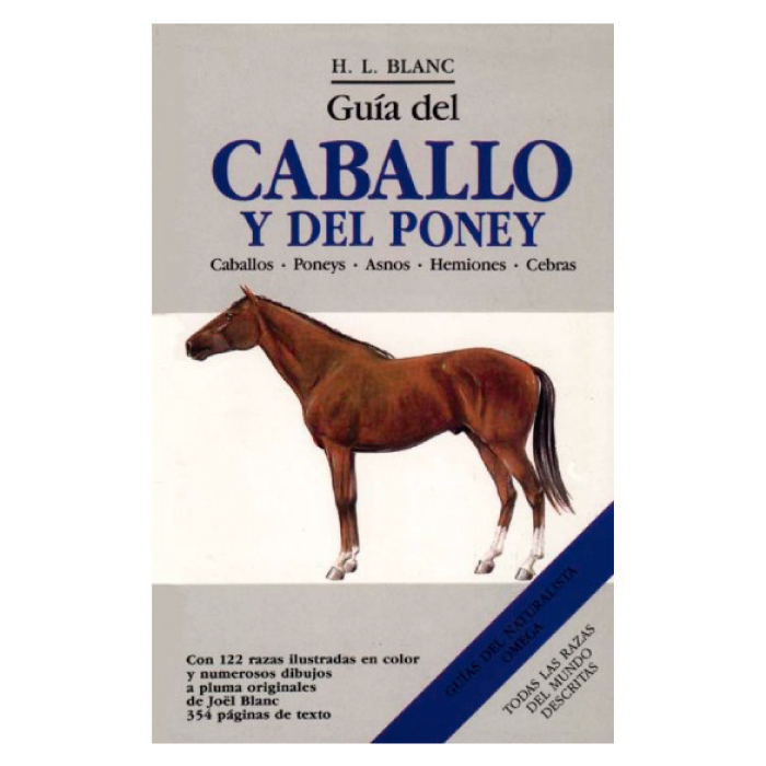 LIBRO GUIA DEL CABALLO Y DEL PONI - BLANC, H.L. - 1