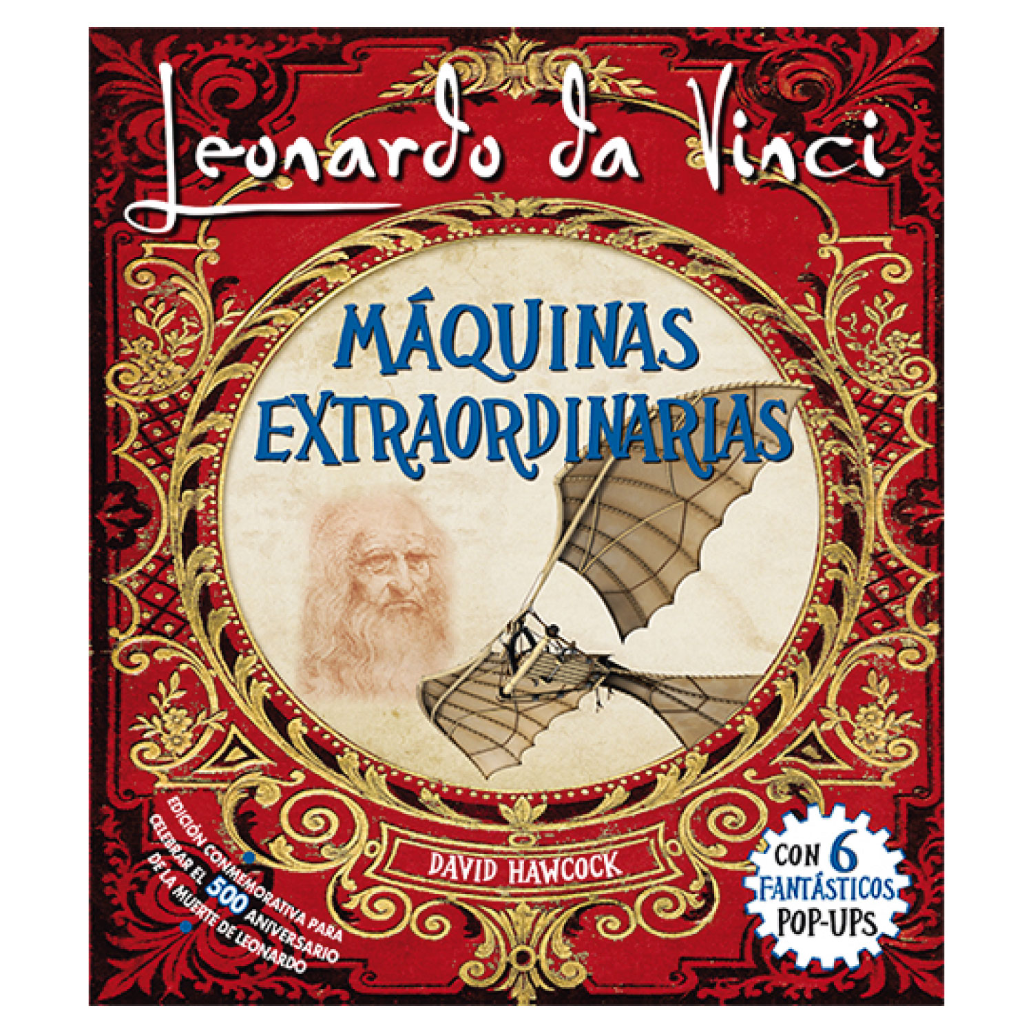 LIBRO MAQUINAS EXTRAORDINARIAS LEONARDO DA VINCI HAWCOCK, DAVID - 1