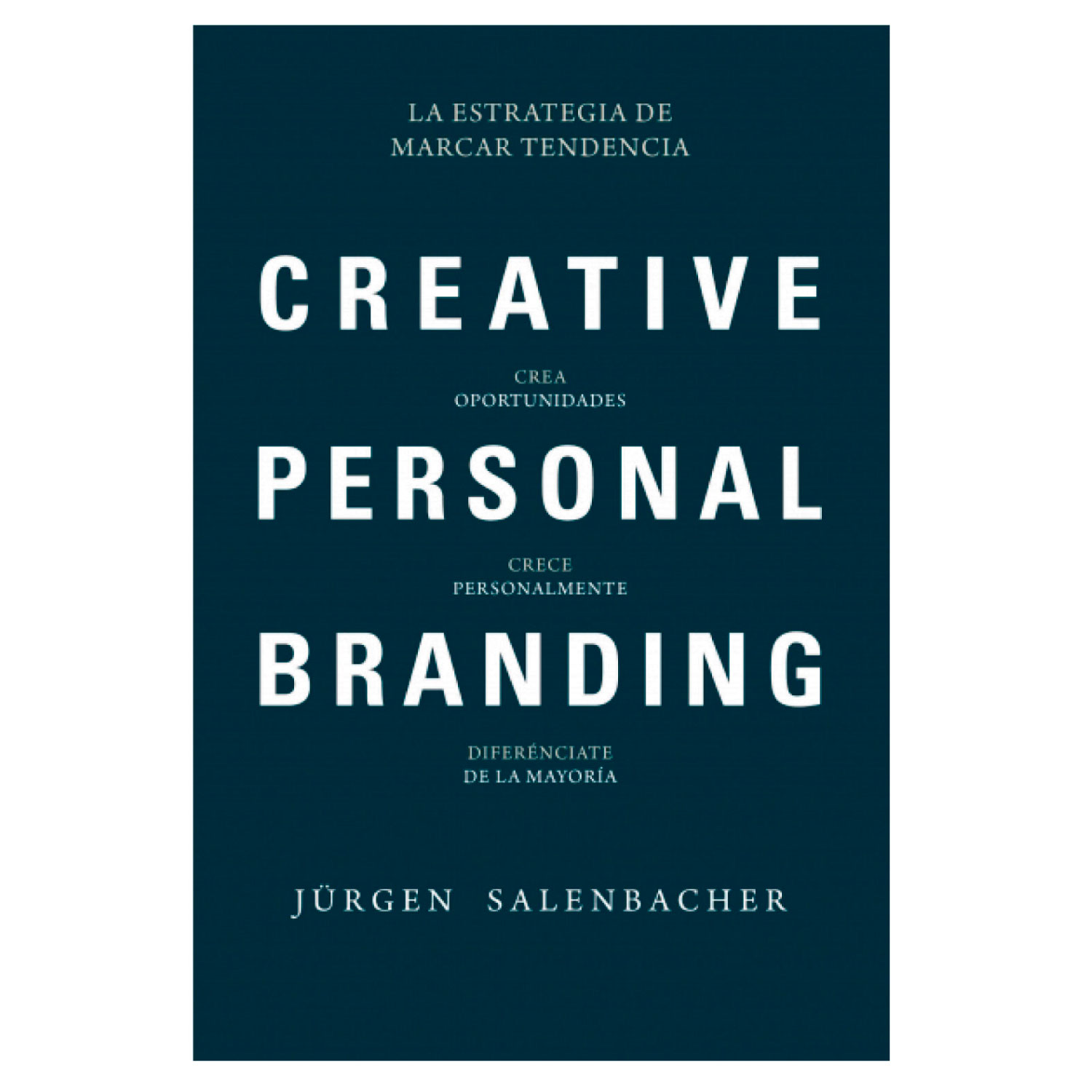 LIBRO CREATIVE PERSONAL BRANDING JURGEN SALENBACHER
