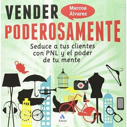 LIBRO VENDER PODEROSAMENTE MARCOS ALVAREZ OROZCO