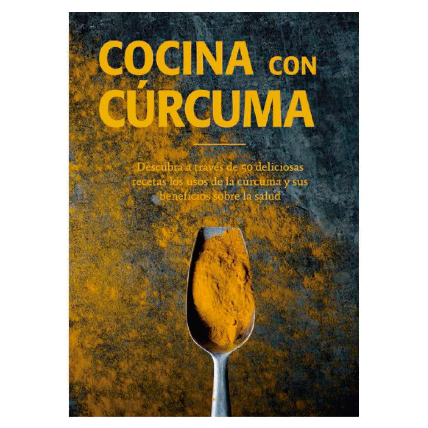 LIBRO COCINA CON CURCUMA - VARIOS AUTORES