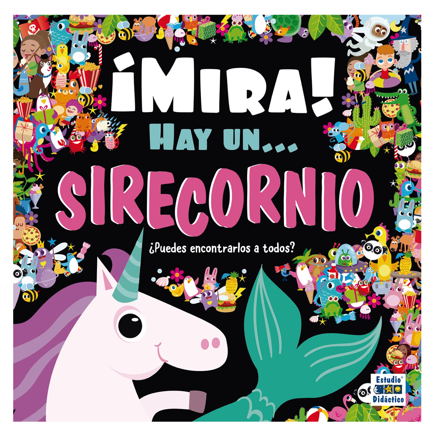 LIBRO ¡MIRA! HAY UN... SIRECORNIO - VARIOS AUTORES - 1