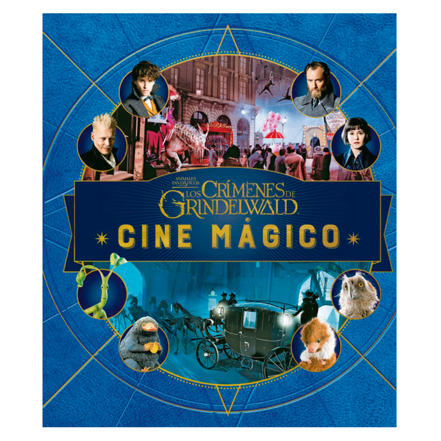CÓMIC CINE MAGICO 4 ANIMALES FANTASTICOS CRIMENES DE GRINDELWALD REVENSON, JODY - 1