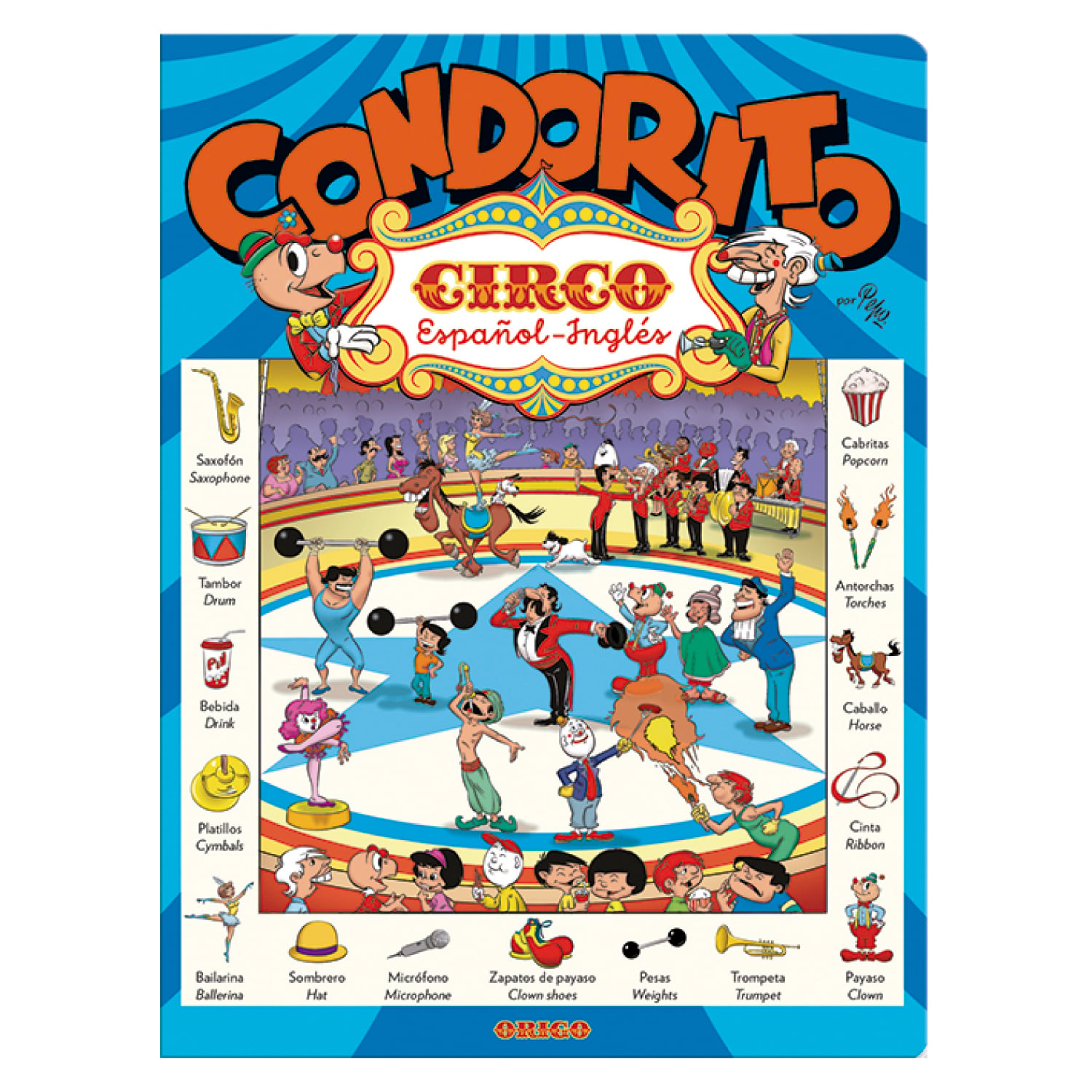 NOVELA JUVENIL CONDORITO CIRCO ESPAÑOL INGLES PEPO - 1