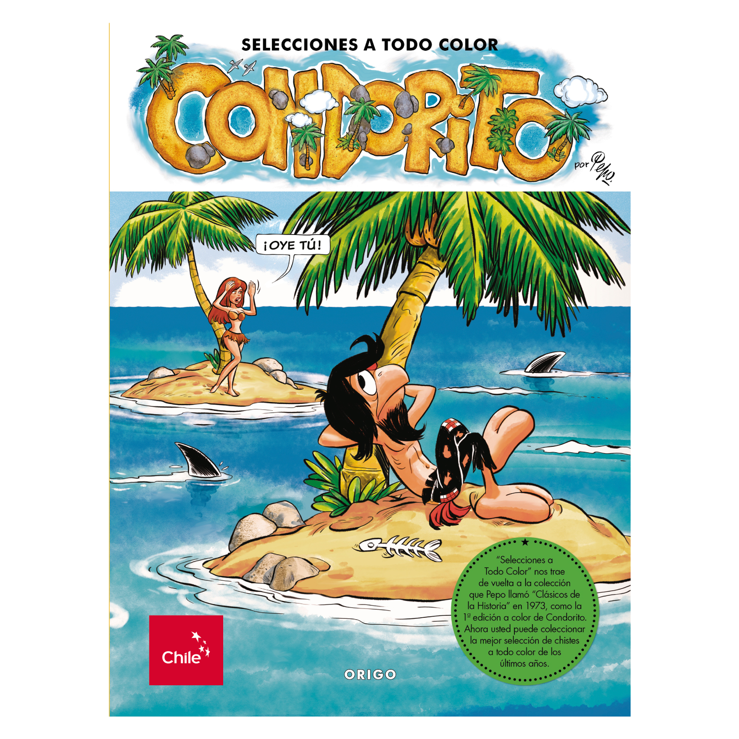 NOVELA JUVENIL CONDORITO SELECCIONES A TODO COLOR N2 PEPO - 1