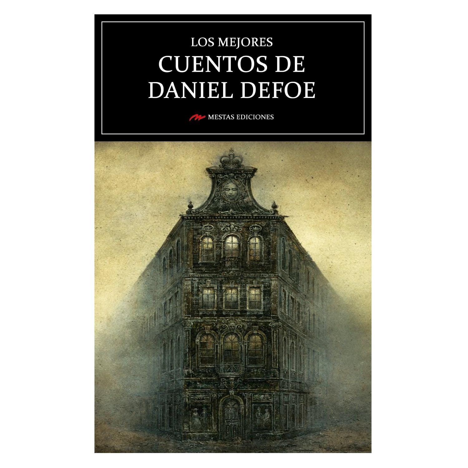 LIBRO LOS MEJORES CUENTOS DE DANIEL DEFOE - DEFOE, DANIEL - 1