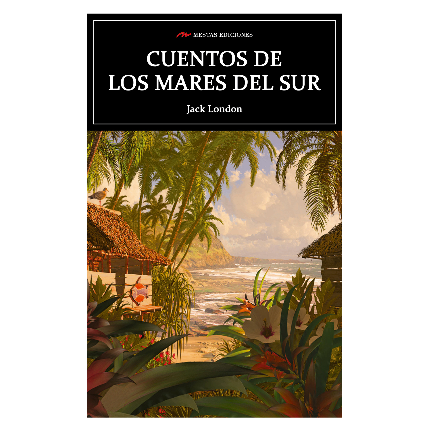 NOVELA JUVENIL CUENTOS DE LOS MARES DEL SUR LONDON, JACK - 1