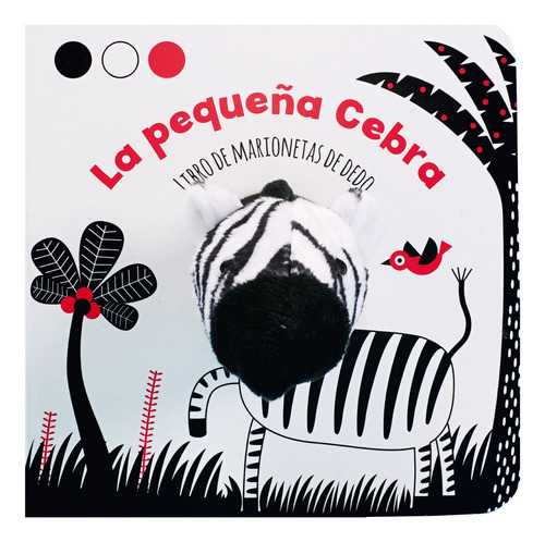 LIBRO LA PEQUEÑA CEBRA - BARUZZI, AGNESE - 1