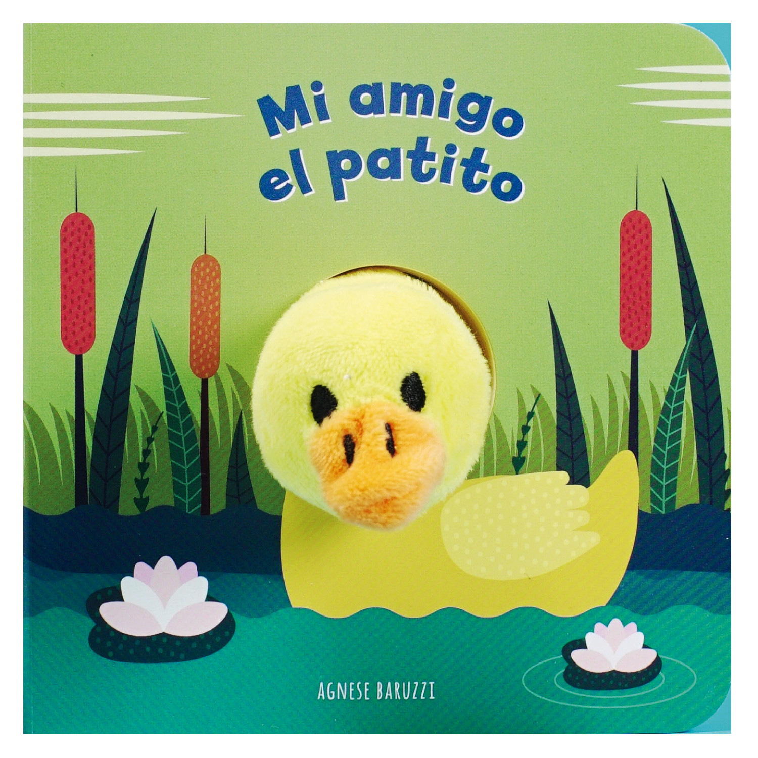 LIBRO MI AMIGO EL PATITO - BARUZZI, AGNESE - 2