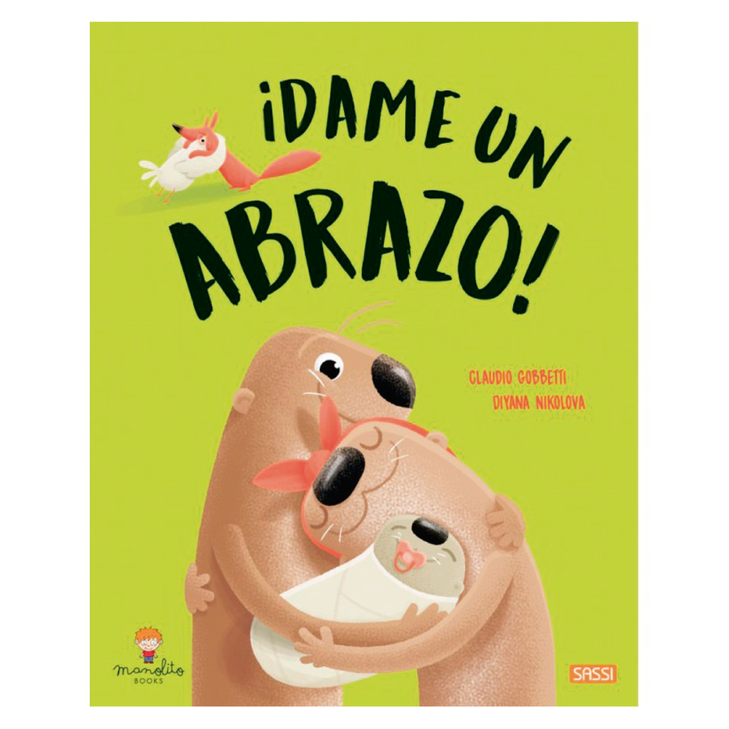 LIBRO DAME UN ABRAZO - GOBBETTI, C. - 1