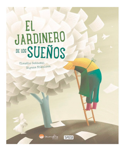 LIBRO EL JARDINERO DE SUEÑOS - GOBBETTI, C. - 1