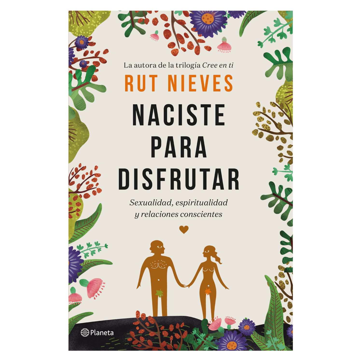 LIBRO NACISTE PARA DISFRUTAR NIEVES, RUT - 1