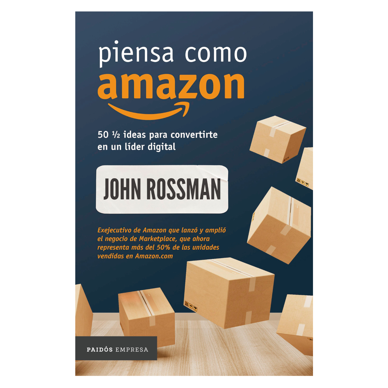 LIBRO PIENSA COMO AMAZON JOHN ROSSMAN - 1