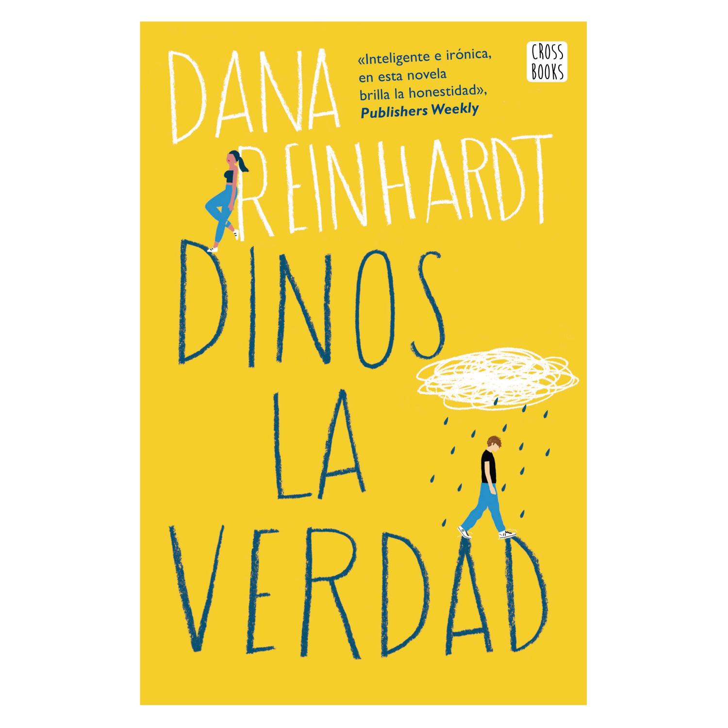 NOVELA JUVENIL DINOS LA VERDAD REINHARDT, DANA - 1