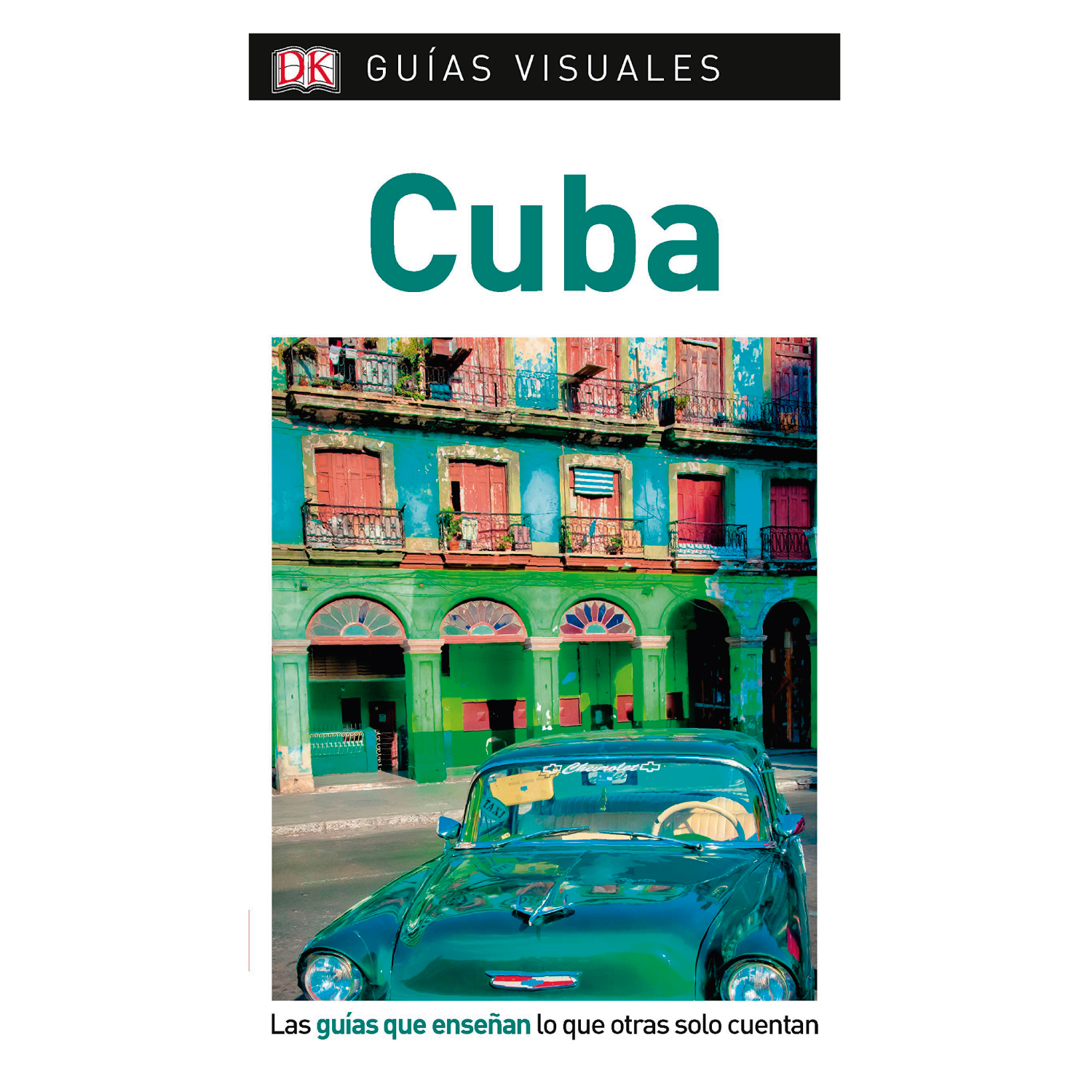 LIBRO CUBA GUIA VISUAL - VARIOS AUTORES