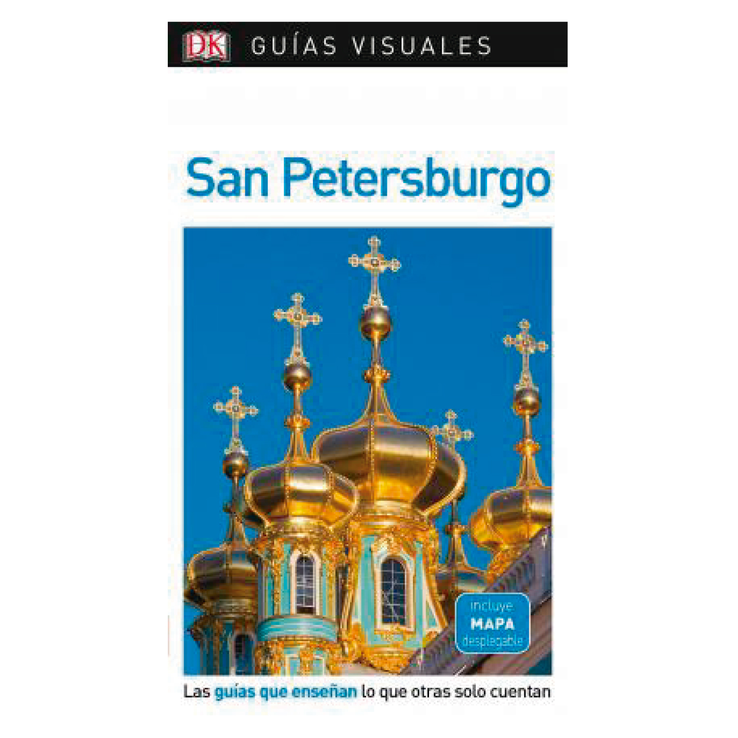 LIBRO SAN PETERSBURGO GUIA VISUAL - VARIOS AUTORES