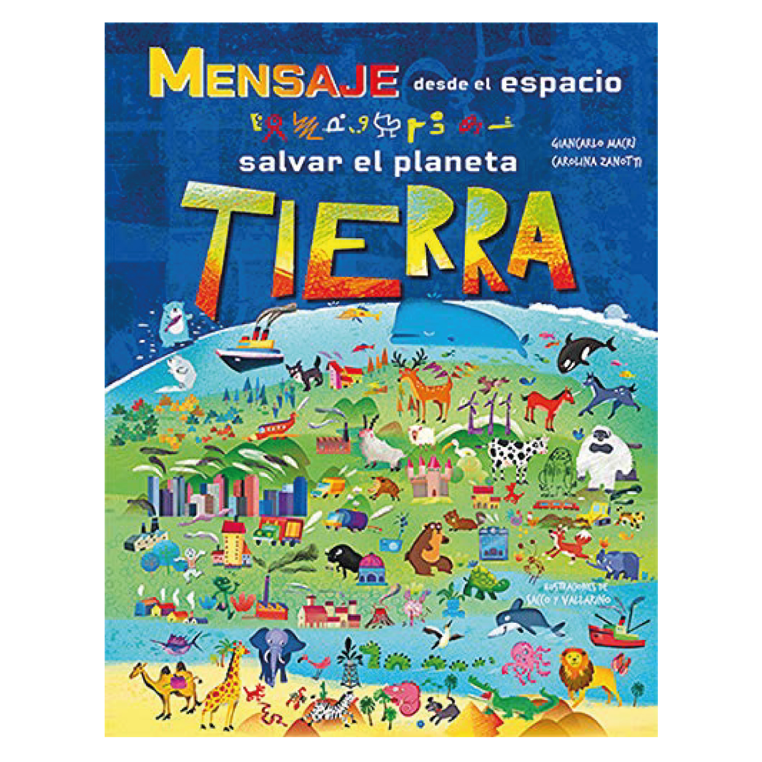 LIBRO MENSAJE DESDE EL ESPACIO PARA SALVAR EL PLANETA TIERRA - MACRI,  G - 1