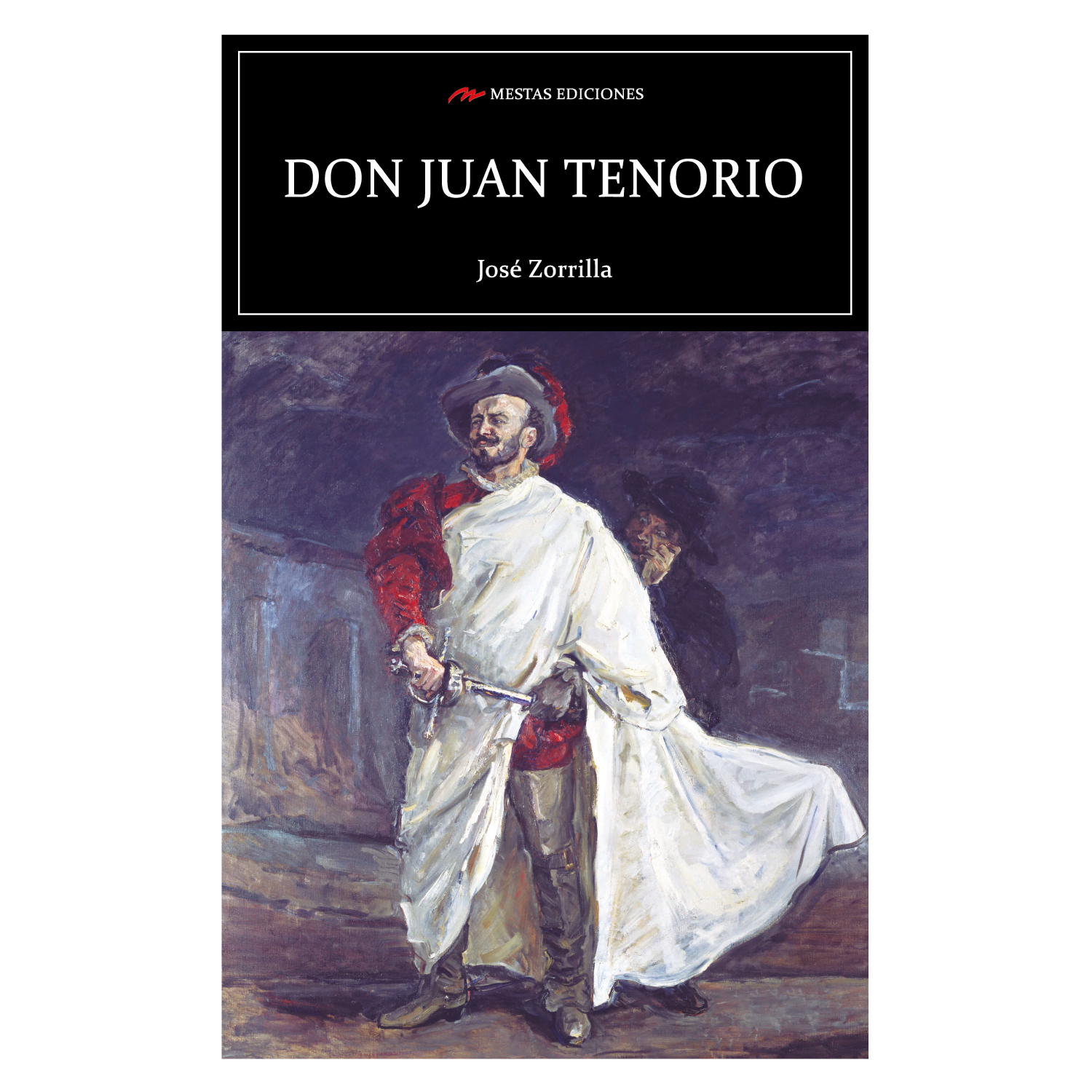 LIBRO DON JUAN TENORIO - ZORRILLA Y MORAL, JOSÉ - 1