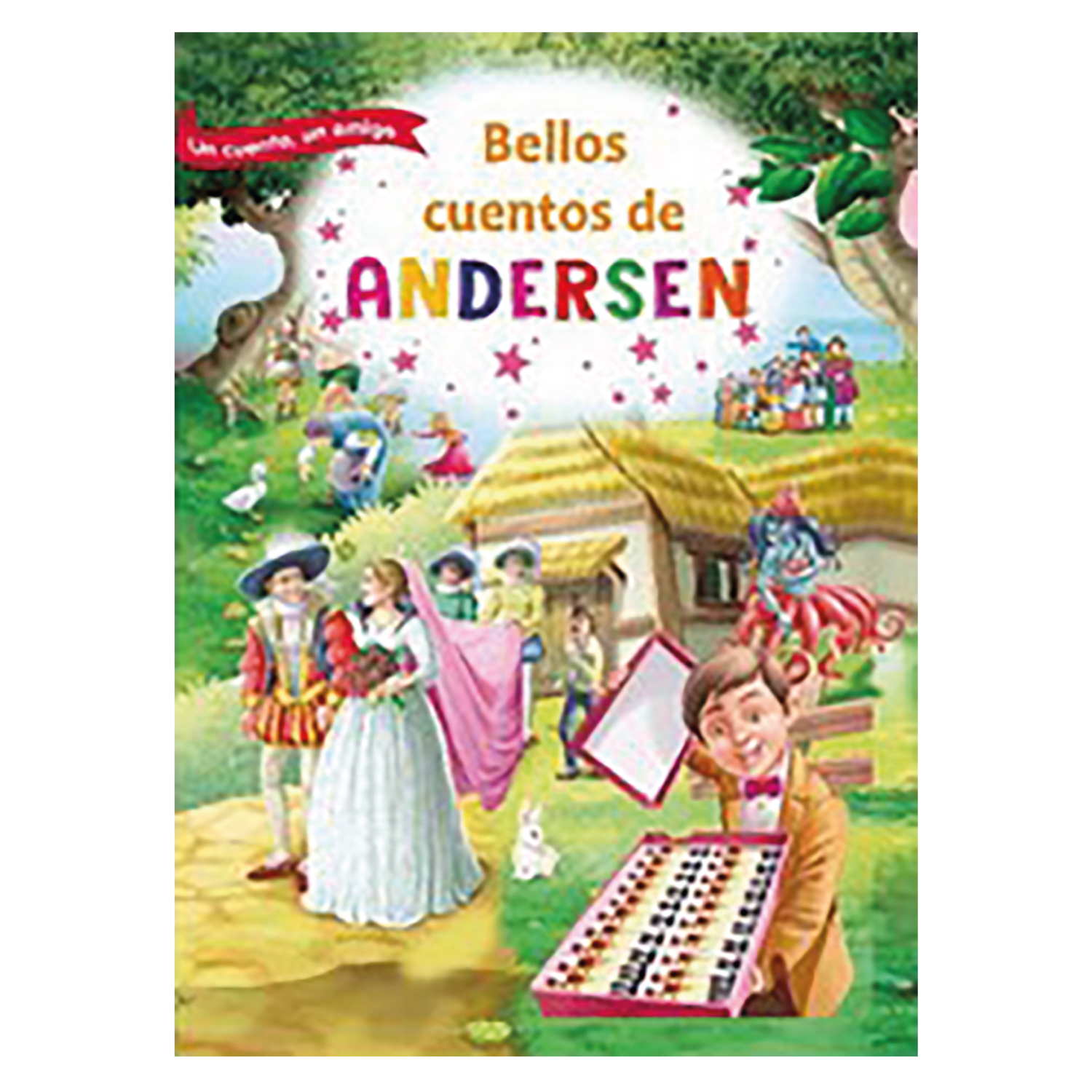 LIBRO BELLOS CUENTOS DE ANDERSEN - ANDERSEN, HANS CHRISTIAN - 1