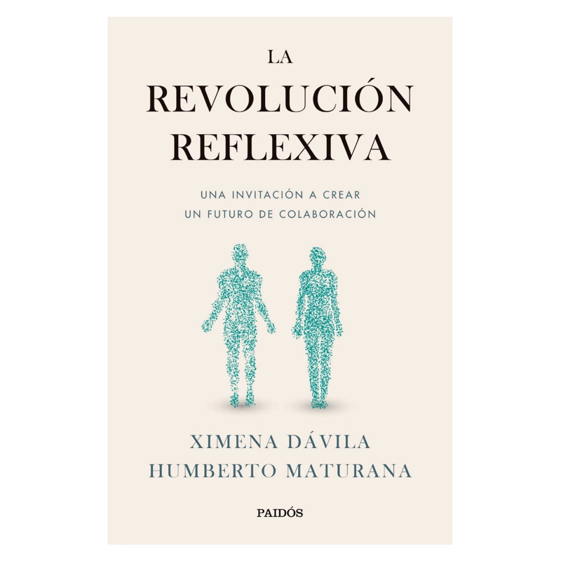 LIBRO LA REVOLUCIÓN REFLEXIVA - DÁVILA , XIMENA - 1