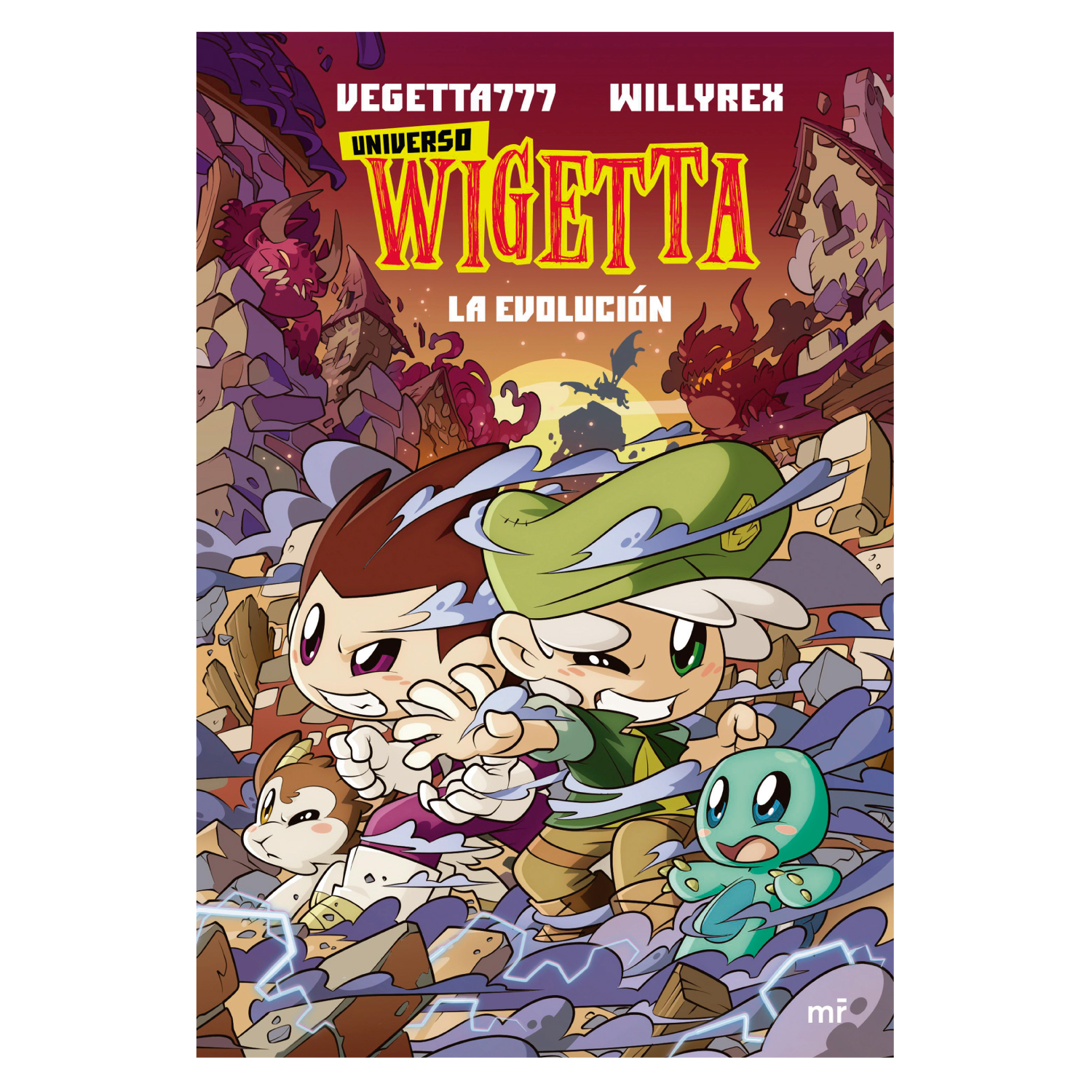 LIBRO UNIVERSO WIGETTA 2 LA EVOLUCIÓN - VEGETTA777 Y WILLY REX - 1