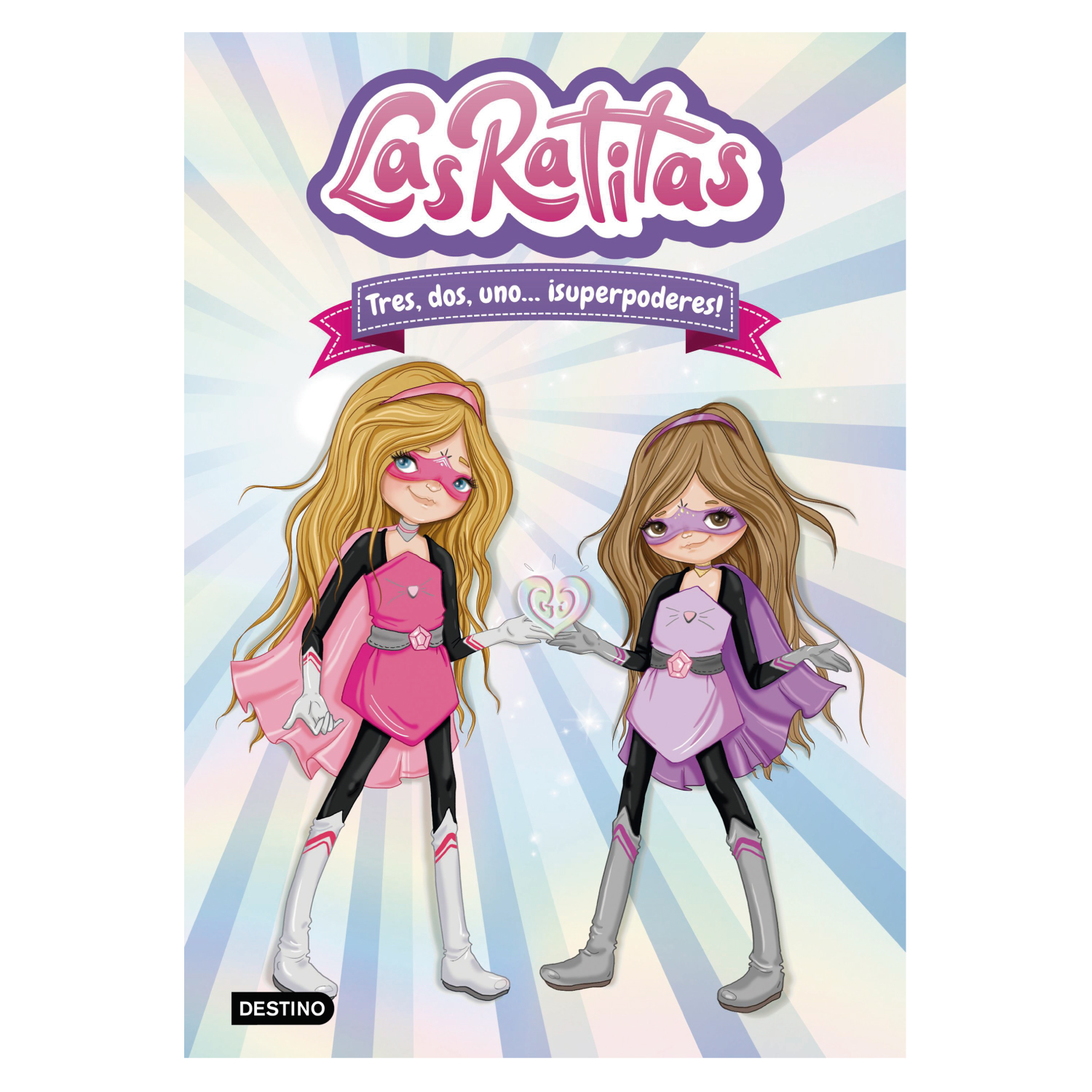 LIBRO LAS RATITAS 1. TRES, DOS, UNO... ¡SUPERPODERES! - 1