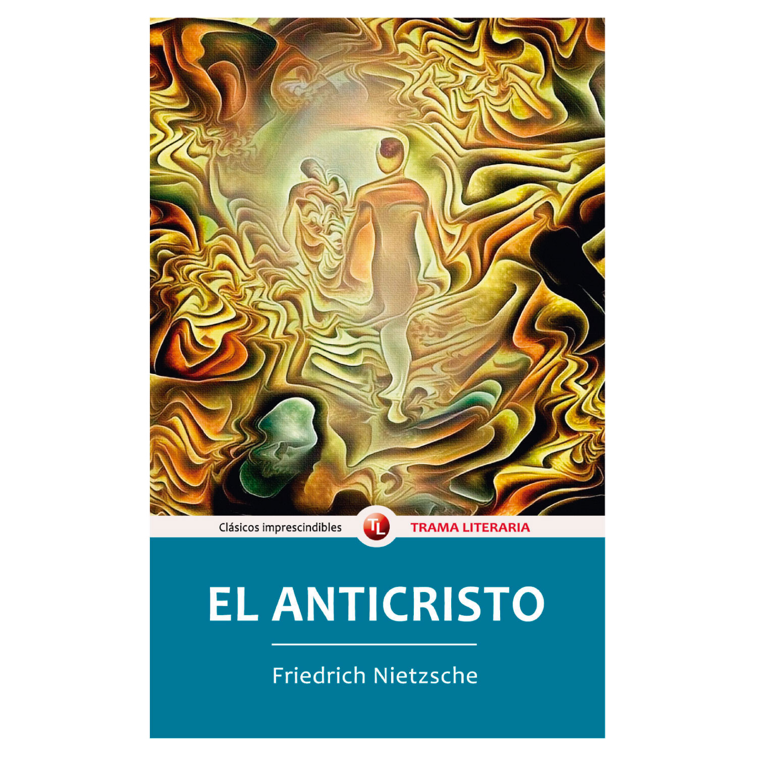 LIBRO EL ANTICRISTO FRIEDRICH NIETZSCHE - NIETZSCHE, FRIEDRICH - 1