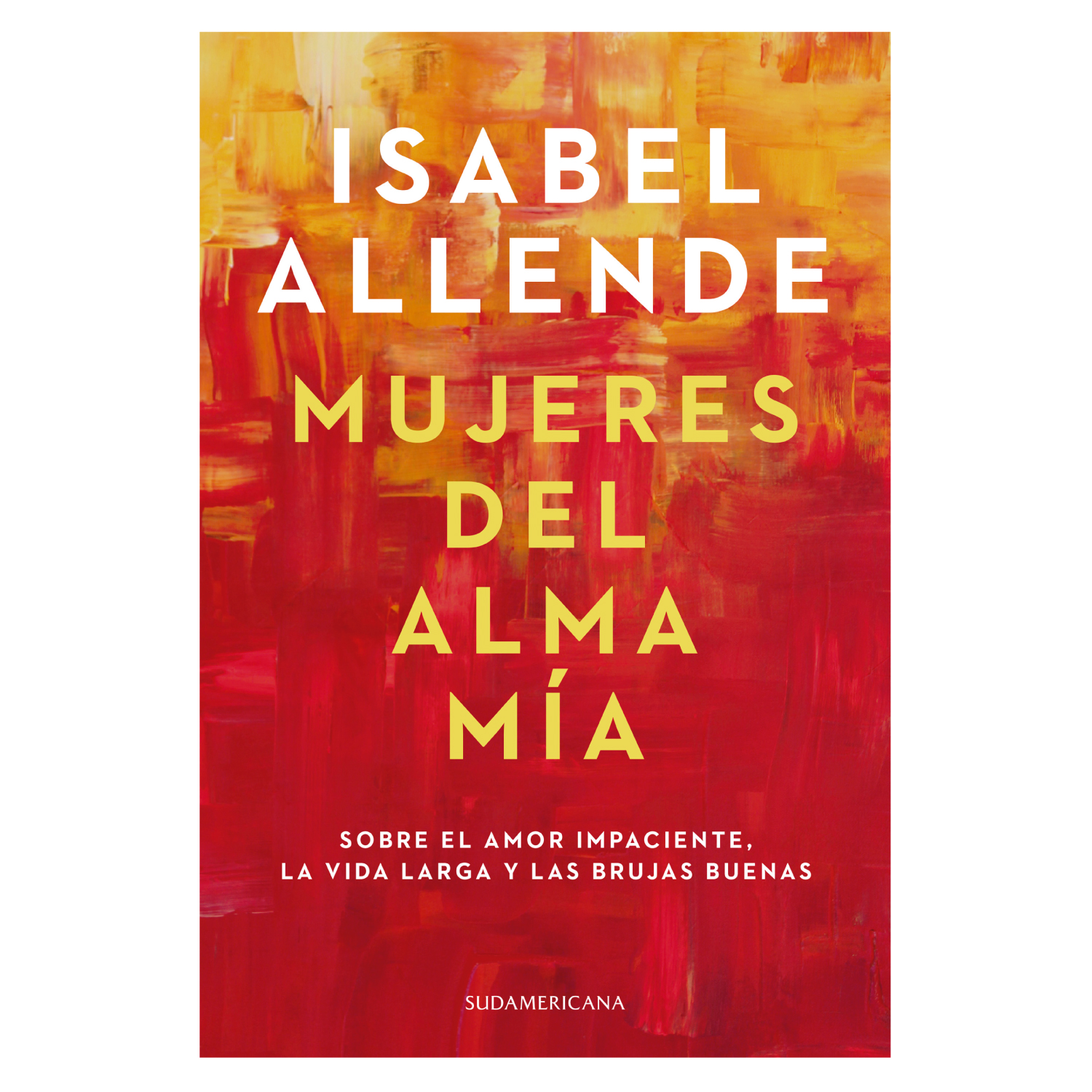 LIBRO MUJERES DEL ALMA MIA - ALLENDE, ISABEL