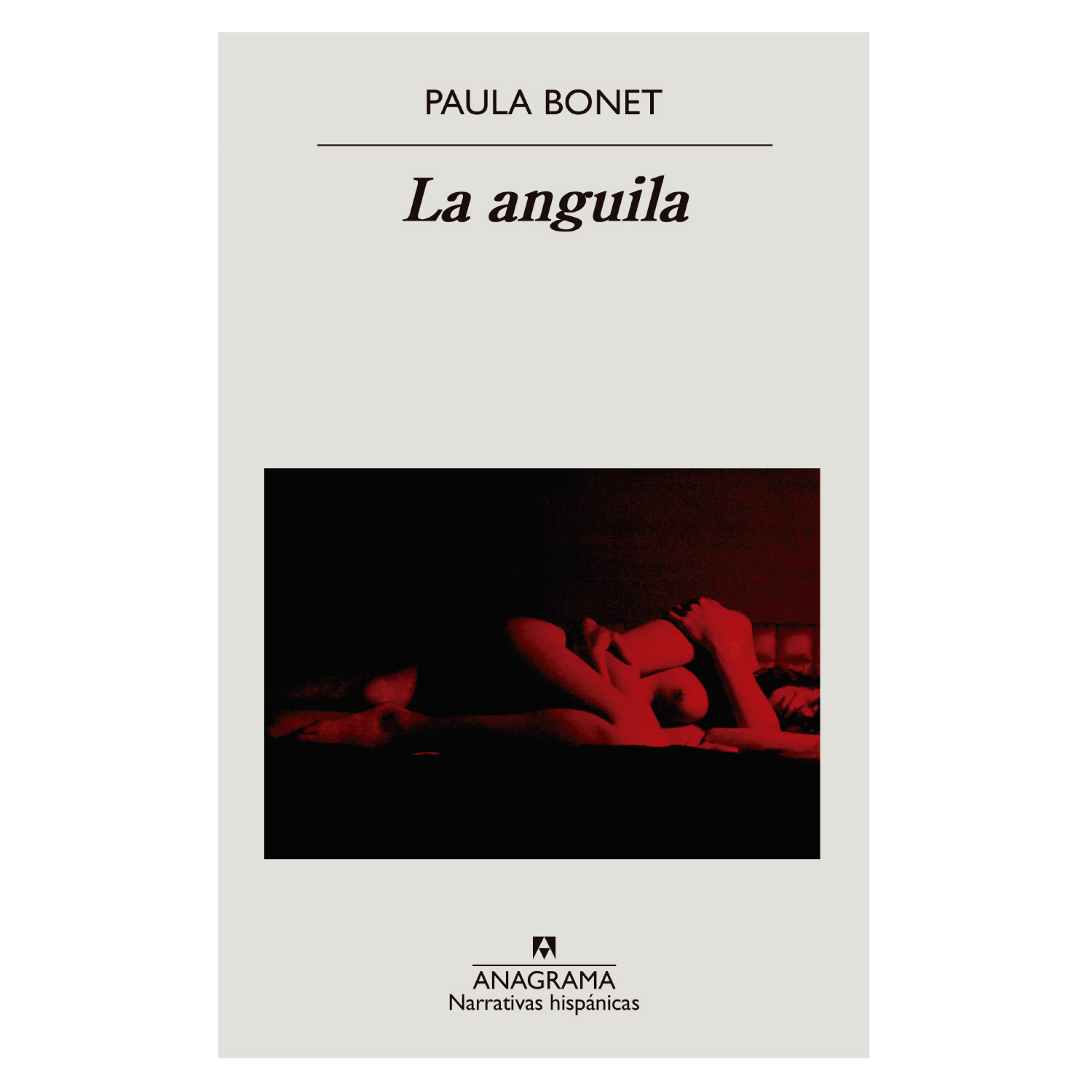 LIBRO LA ANGUILA - BONET, PAULA - 1