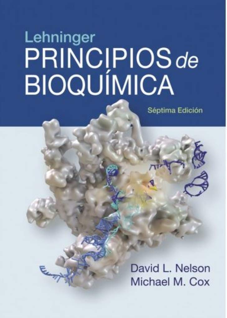 PRINCIPIOS DE BIOQUIMICA LEHNINGER, 7ª ED. - 1