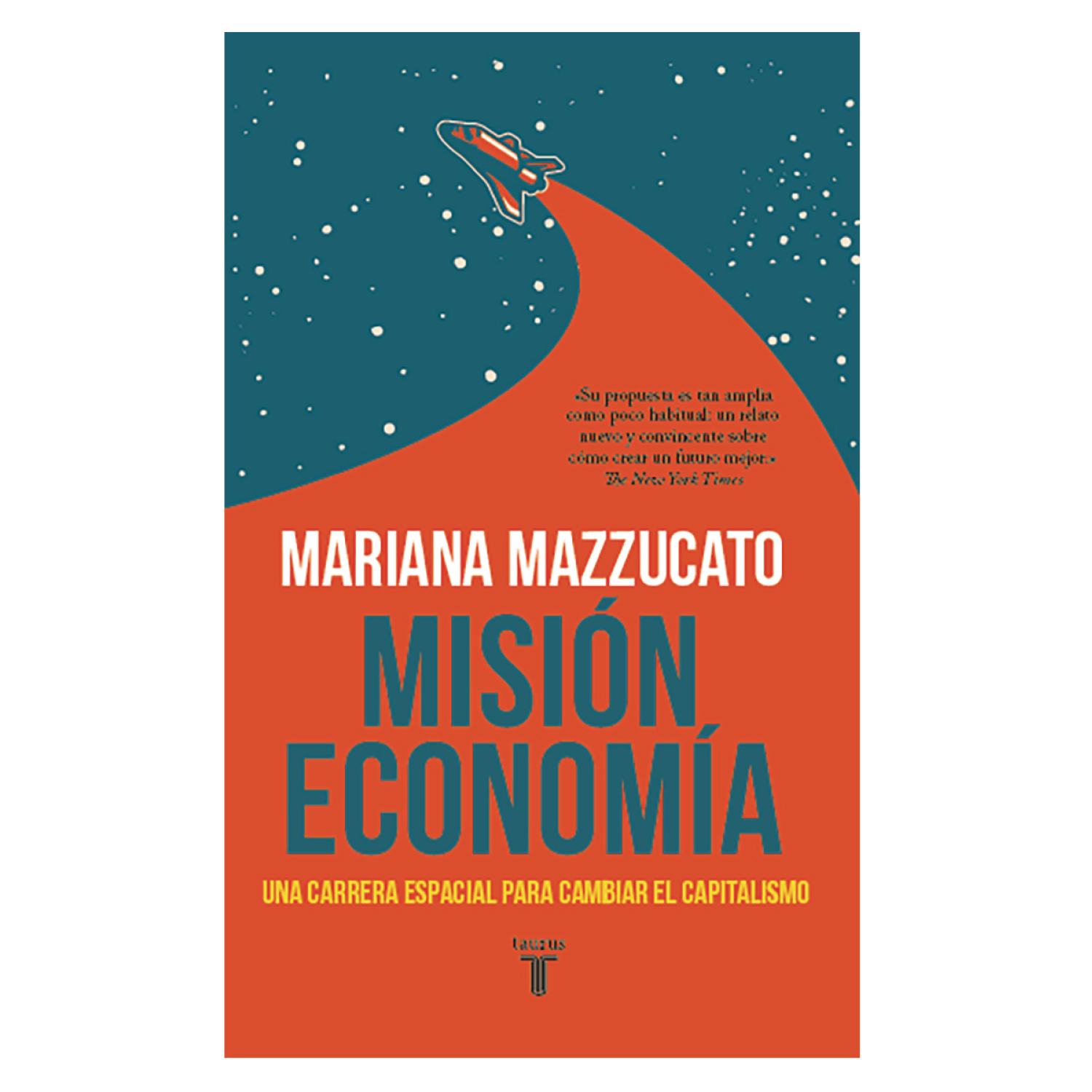 LIBRO MISION ECONOMIA MARIANA MAZZUCATO - 1