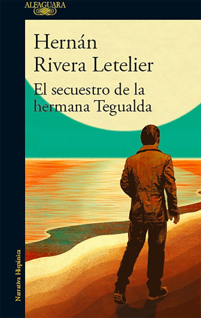 LIBRO EL SECUESTRO DE LA HERMANA TEGUALDA - RIVERA LETELIER, HERNAN - 1