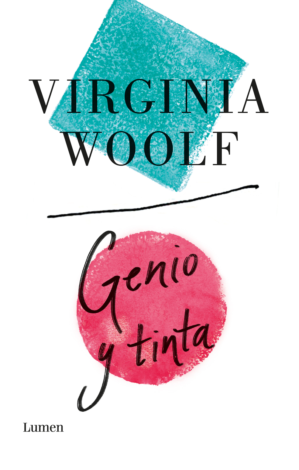 LIBRO GENIO Y TINTA - WOOLF, VIRGINIA - 1