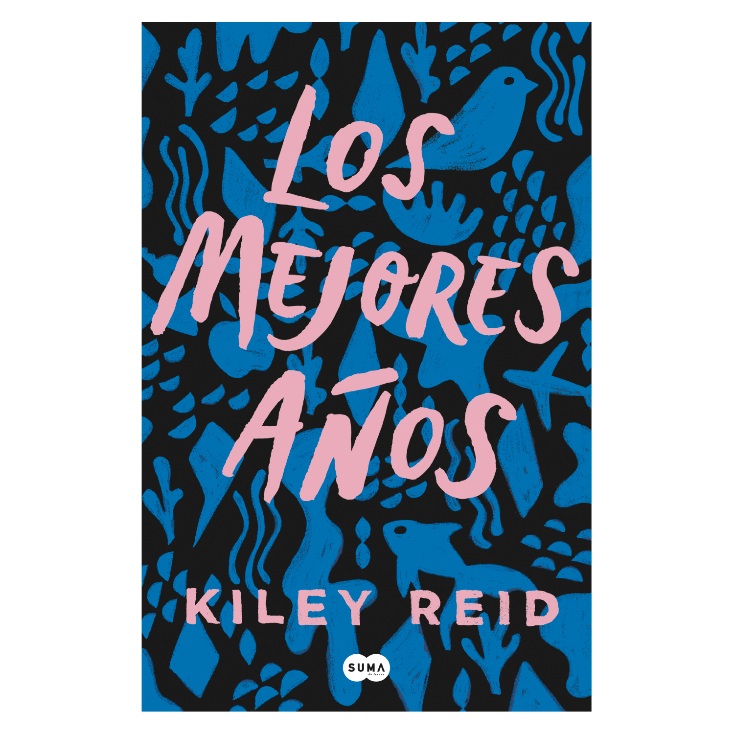 LIBRO LOS MEJORES AÑOS - REID, KILEY - 1