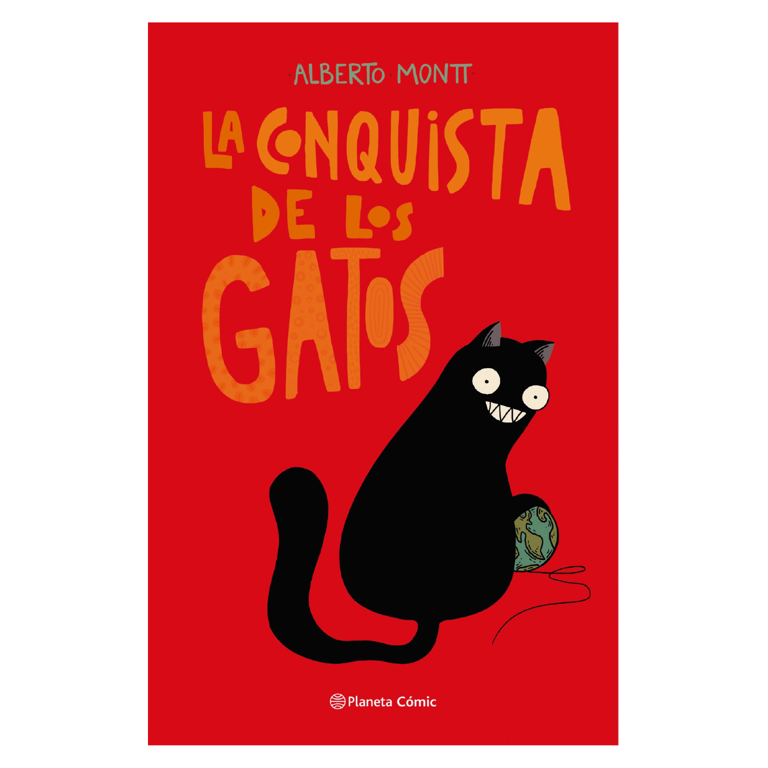 CÓMIC LA CONQUISTA DE LOS GATOS MONTT, ALBERTO - 1